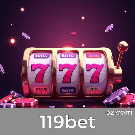 Aproveite os Bônus Exclusivos do 119bet e Multiplique Suas Chances!